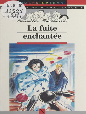 cover image of La fuite enchantée